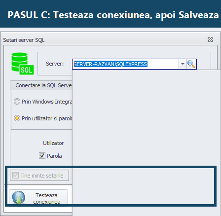 Testeaza conexiunea si Salveaza